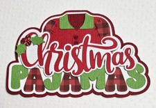 Christmas Pajamas Title. Scrapbook, Card Making Paper Piecing