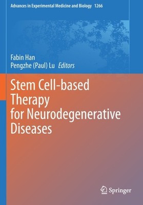 Han - Stem Cell-based Therapy for Neurodegenerative Diseases - New pap - X555z