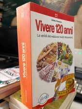 Panzironi, vivere 120 anni. 2017