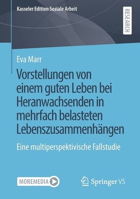 Vorstellungen Von Einem Guten Leben Bei Heranwachsenden In M...