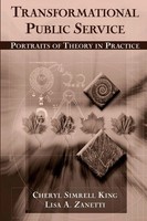 Transformational Public Service | Portraits Of Theory In Practice | King (U. A.)