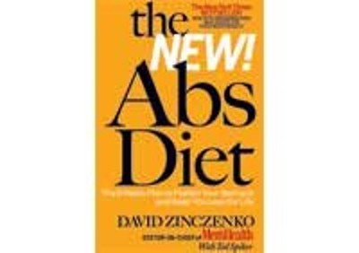 The New Abs Diet : The 6-Week Plan to Flatten Your Stomach and Ke