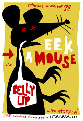 Scrojo Eek A Mouse 2003 Poster Belly Up Tavern Solana Beach