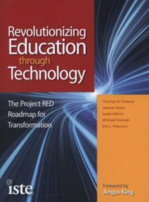 Revolutionizing Education Through Technology: The Project RED Roadmap for...