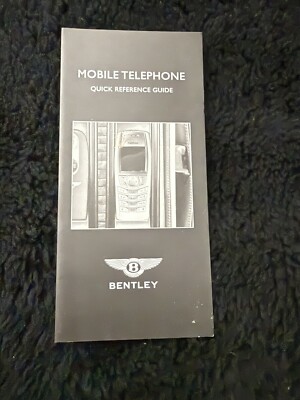 Bentley Continental GT 2004-5 Mobile Phone Quick Reference Guide TSDB0331 OEM