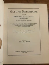 Signed #38/250 Nature Neighbors Vol. 3 Birds Audubon Ltd Ed. Illustrated, 1914