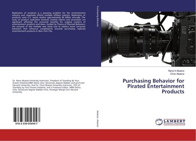 Purchasing Behavior for Pirated Entertainment Products Nana A Akaeze