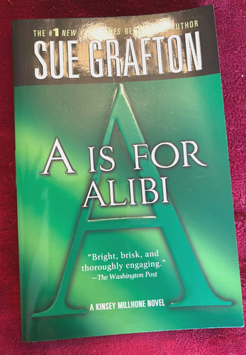 A is for Alibi Book Paperback by Sue Kinsey Millhone Mystery