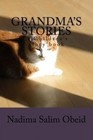 Grandma's Stories: A Children' S Story Book by Mrs Nadima Salim Obeid (Paperback / softback, 2014)