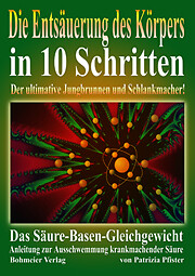 Thumbnail - Patrizia Pfister / Die Entsäuerung Des Körpers In 10 Schritten