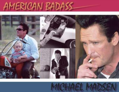 Actor Michael Madsen AMERICAN BADASS  Limited Edition Hardcover poetry book, NEW