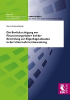 Gerrit LüTkeschüMer | Die BerüCksichtigung Von Finanzierungsrisiken Bei Der...