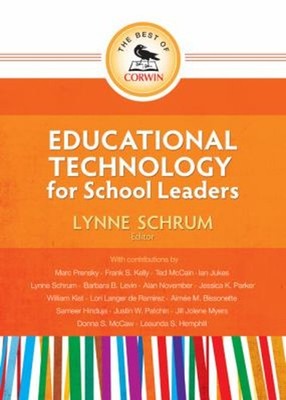 The Best of Corwin: Educational Technology for School Leaders Pap