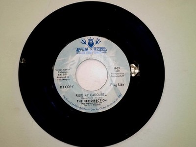THE NEW DIRECTION   Ride My Carousel 7'' Single 1969 DJ PROMO Neptune Soul 45 RPM