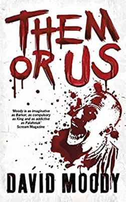 Them or Us Paperback David Moody