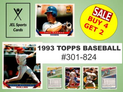 1993 TOPPS BASEBALL #301-824~COMPLETE YOUR SET~YOU PICK~BUY 4 GET 2~FAST SHIP