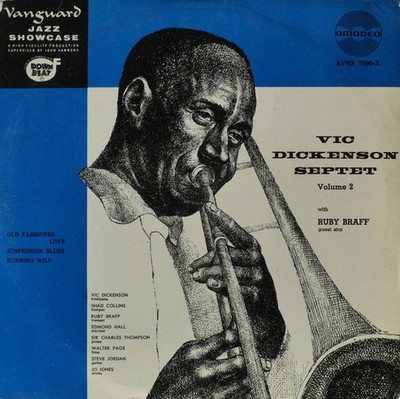 Vic Dickenson Septet With Guest Star Ruby Braff Vic Dickenson Septet Volume 2...
