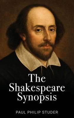 Paul Philip Studer | The Shakespeare Synopsis | Taschenbuch | Englisch (2025)