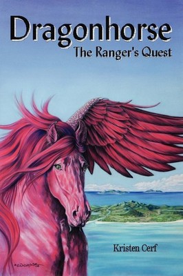 Dragonhorse: The Ranger's Quest