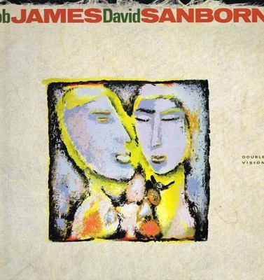 Bob James + David Sanborn - Double Vision Vinyl
