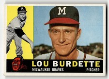 1960 Topps Lew Burdette #70 Milwaukee Braves HIGHER HIGH GRADE GREAT!