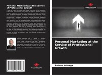 Robson NóBrega | Personal Marketing At The Service Of Professional Growth | Buch