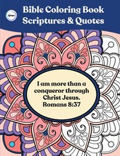 Bible Coloring Book: Inspirational Scriptures  Quotes With Great Illustrations