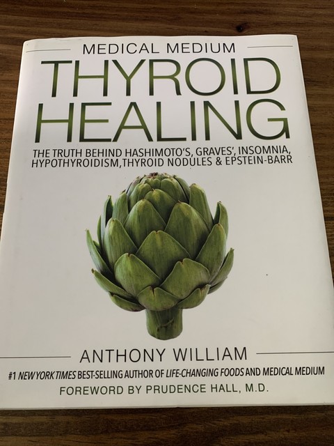 Medical Medium Thyroid Healing The Truth Behind Hashimoto s Graves 