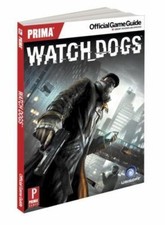 Watch Dogs: Prima Official Game Guide (Prima Official Game Guides), Hodgson, Dav