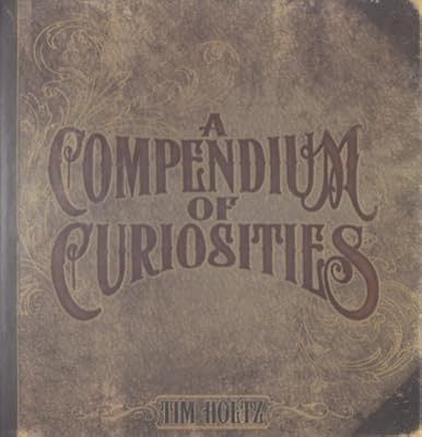 Advantus 1-Piece Tim Holtz Idea-Ology Book-A Compendium of Curiosities, Holtz, T