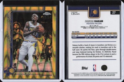 2025-26 Topps Chrome Gold Wave Refractor #27 Pascal Siakam Pacers 03/50