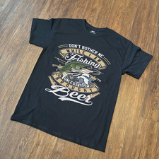 FISHING SHIRT DONT BOTHER ME WHEN IM FISHING GRAB A BEAR T-SHIRT
