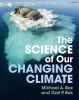 Michael A. Box (U. A.) | The Science Of Our Changing Climate | Buch | Englisch