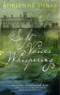 Soft Voices Whispering (Transita), Dines, Adrienne