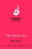 The Starter Ex Mia Sosa