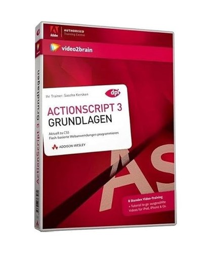 video2brain ActionScript 3 Grundlagen: 8 Stunden-Videotraining, Sascha Kersken