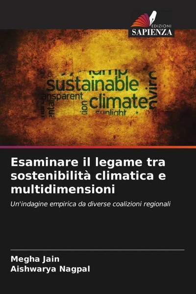 Megha Jain (U. A.) | Esaminare Il Legame Tra Sostenibilità Climatica E...-image