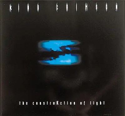 King Crimson - Construkction of Light