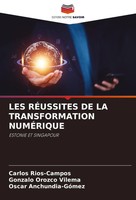 Carlos Rios-Campos (U. A.) | LES RÉUssites DE LA Transformation NumÉRique | Buch