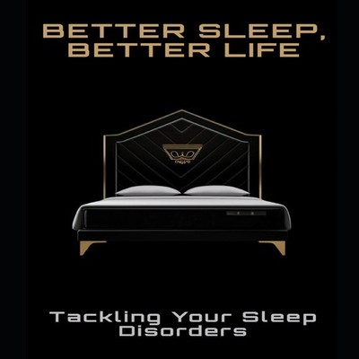 Better Sleep Better Life Tackling Your Sleep Disorders Amazon Dig