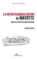Jean-Luc Mathieu | La DéPartementalisation De Mayotte | Taschenbuch (2026)