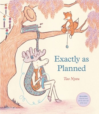 Exactly as Planned by Tao Nyeu (Hardback Book)