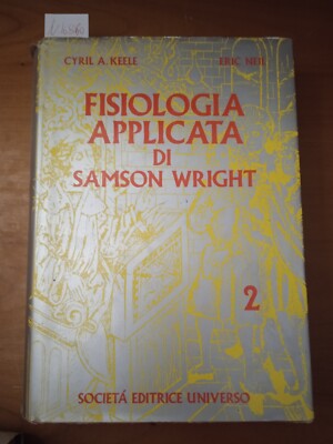 Angewandte Physiologie von Samson Wright Vol. II - Cyril A. Keele E Eric Neil