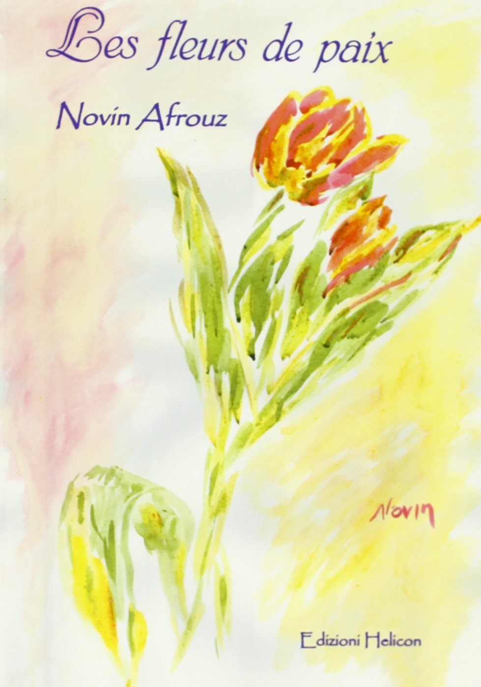 9788887837339 Les fleurs de paix - Novin Afrouz