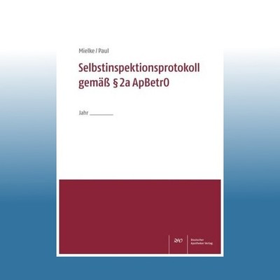 Selbstinspektionsprotokoll gemäß    2a ApBetrO | Mitra Bettina Mielke