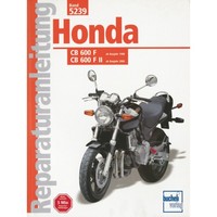 Honda Cb 600 F, Cb 600 F Ii Typ PC34, PC36 Baujahre Ab 1998 Reparaturanleitung