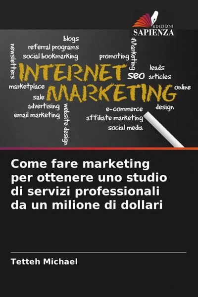 Tetteh Michael | Come Fare Marketing Per Ottenere Uno Studio Di Servizi...-image