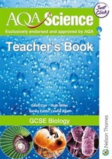 AQA GCSE Biology Teachers Book (Aqa Science), Carr, Geoff & Miller, Ruth, Used; 