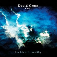 CHERRY RED - DAVID CROSS BAND - ICE BLUE SILVER SKY CD  RELEASE DAT - G11501z