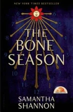 The Bone Season: A Novel - Hardcover By Shannon, Samantha - GOOD